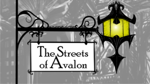 The Streets of Avalon